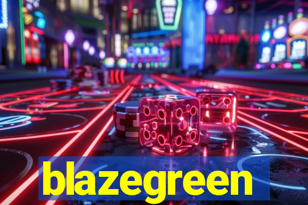 blazegreen