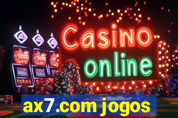 ax7.com jogos