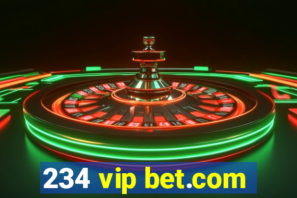 234 vip bet.com