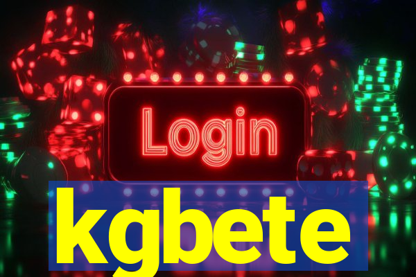 kgbete