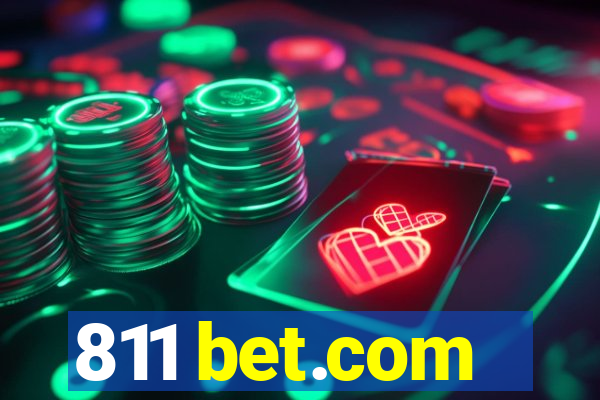 811 bet.com