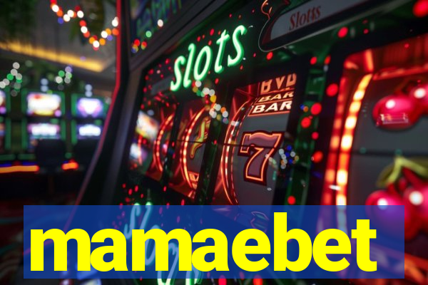 mamaebet