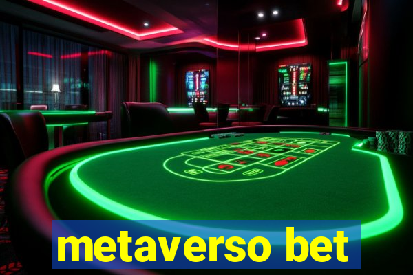 metaverso bet