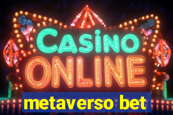 metaverso bet