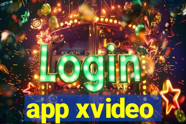 app xvideo