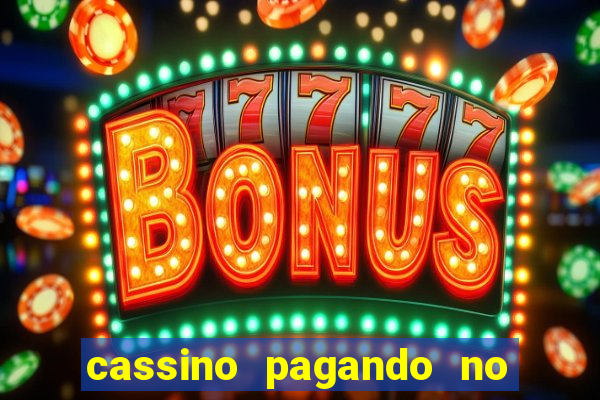 cassino pagando no cadastro sem deposito