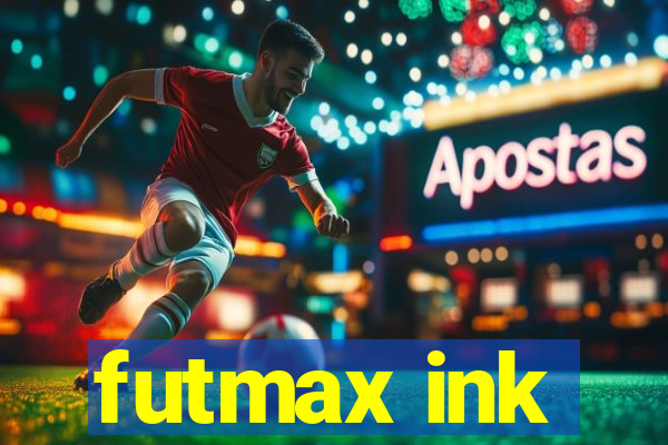 futmax ink