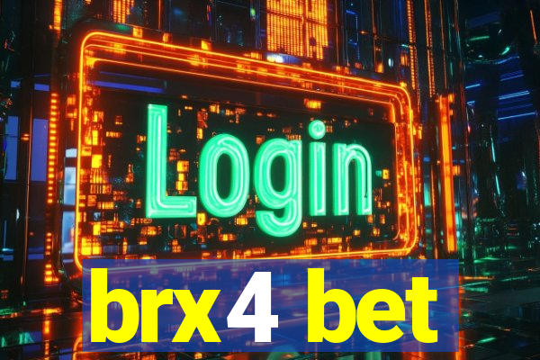 brx4 bet