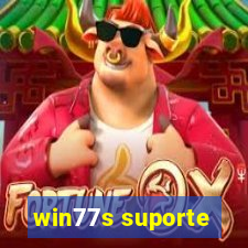 win77s suporte