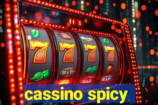 cassino spicy