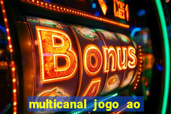 multicanal jogo ao vivo bahia