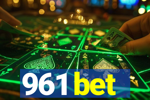 961 bet