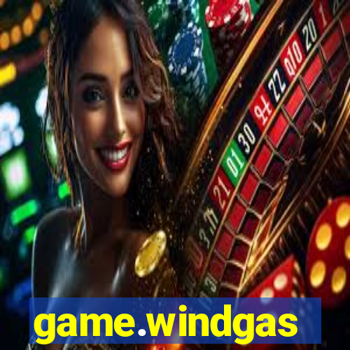 game.windgas