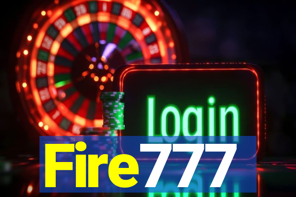 Fire777