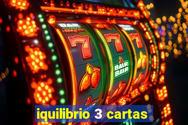 iquilibrio 3 cartas