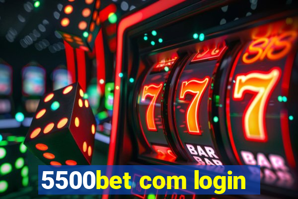 5500bet com login