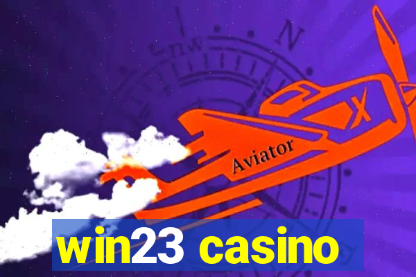 win23 casino