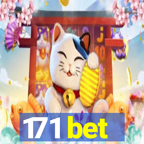 171 bet