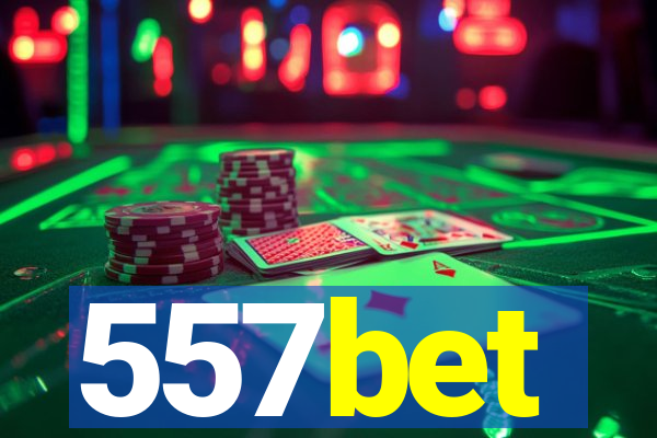 557bet