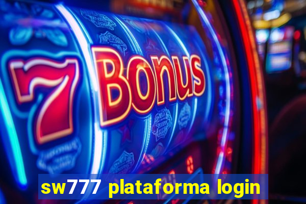 sw777 plataforma login