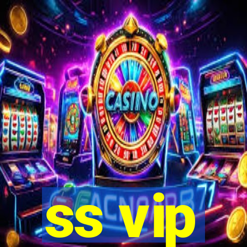 ss vip