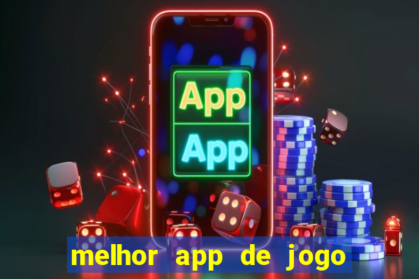 melhor app de jogo para ganhar dinheiro