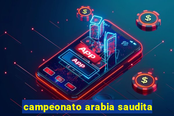 campeonato arabia saudita