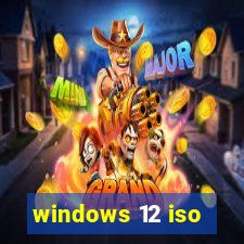 windows 12 iso