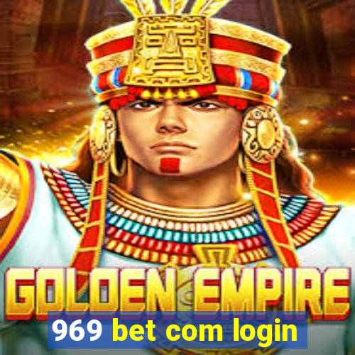 969 bet com login