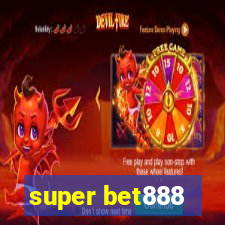 super bet888