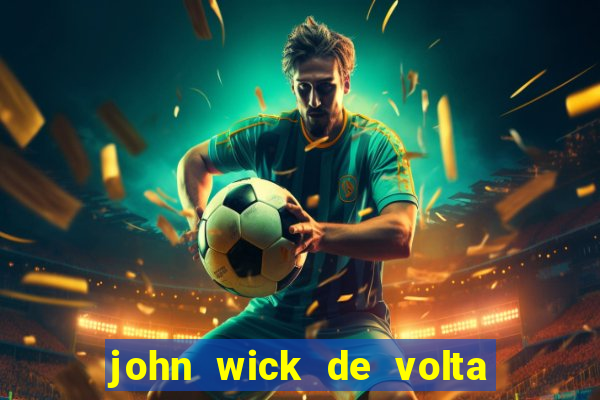 john wick de volta ao jogo download