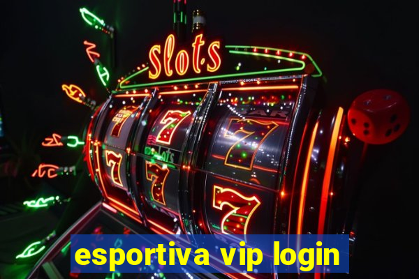 esportiva vip login