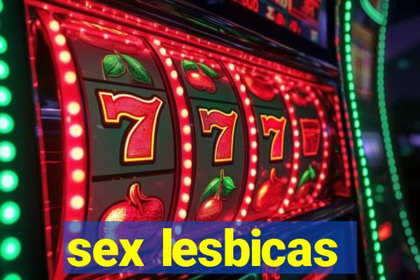 sex lesbicas