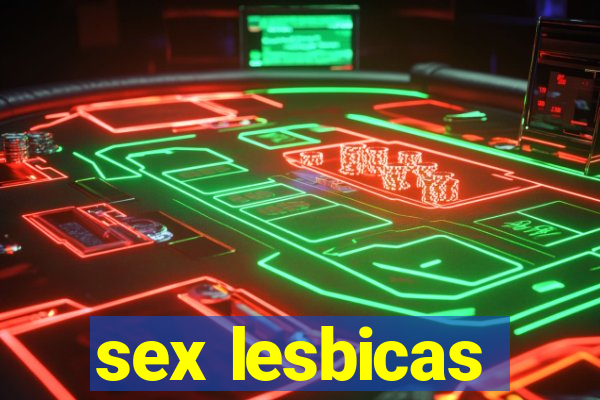 sex lesbicas