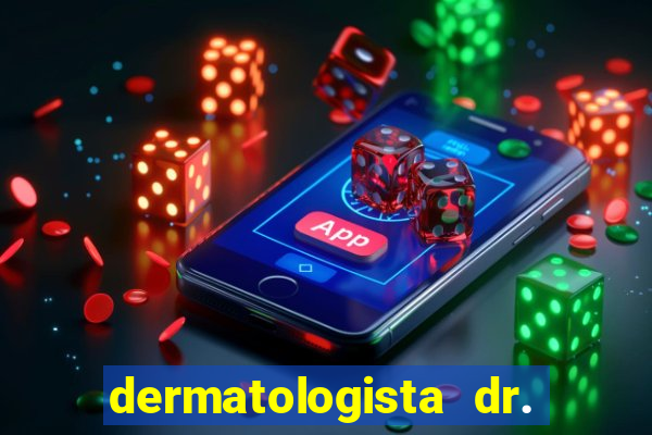 dermatologista dr. jorge tadeu lopes santos - sp