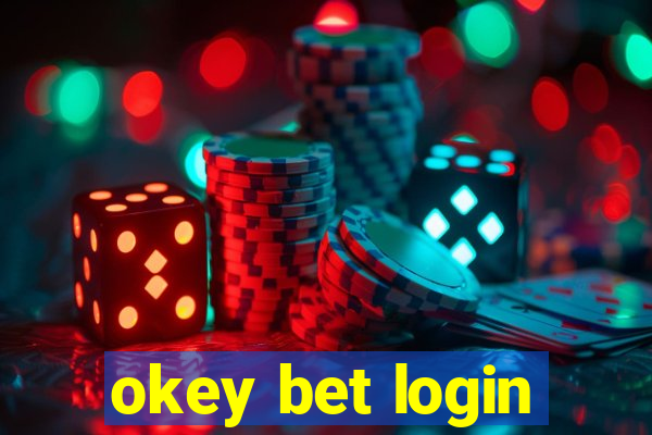 okey bet login