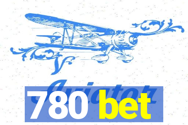 780 bet