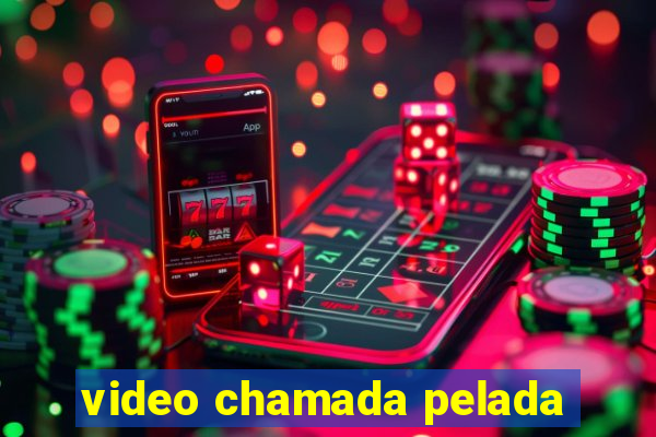 video chamada pelada