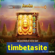 timbetasite