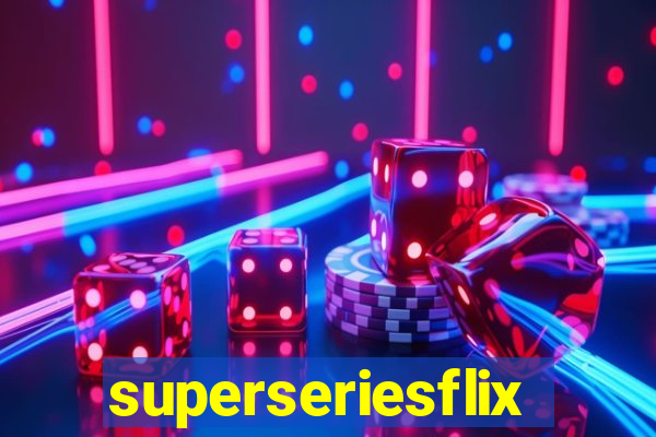 superseriesflix