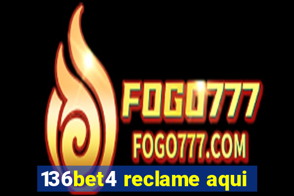 136bet4 reclame aqui