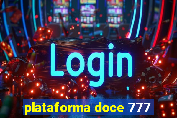 plataforma doce 777