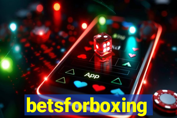 betsforboxing