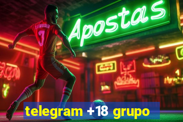 telegram +18 grupo