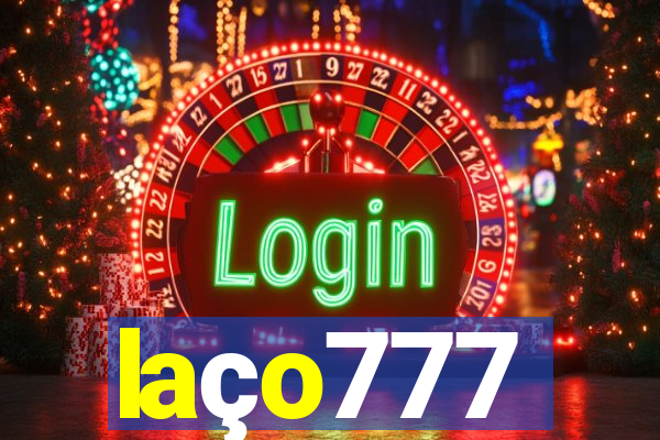 laço777