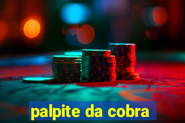 palpite da cobra