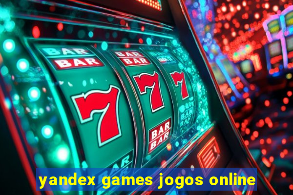 yandex games jogos online