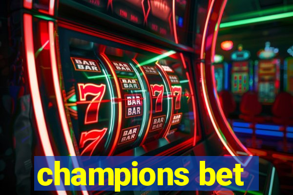 champions bet