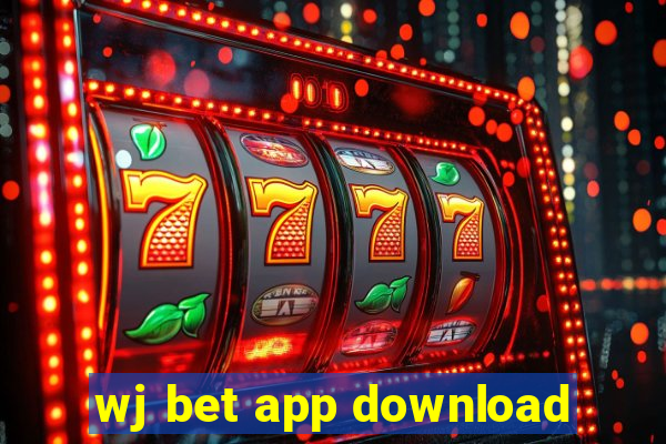 wj bet app download