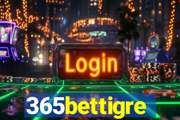 365bettigre